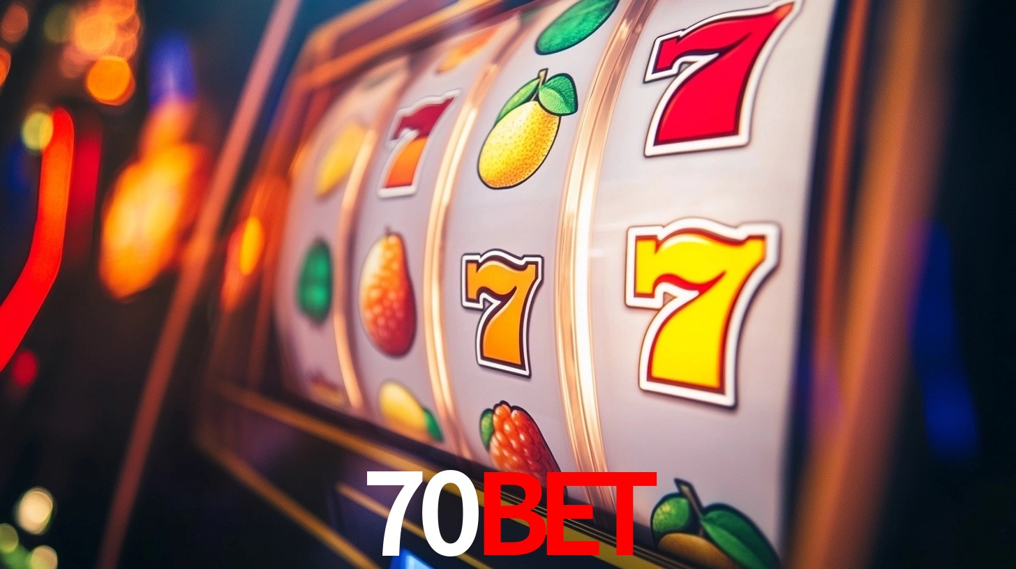 Explore as vantagens do 70Bet: serviço profissional e confiabilidade